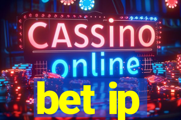 bet ip